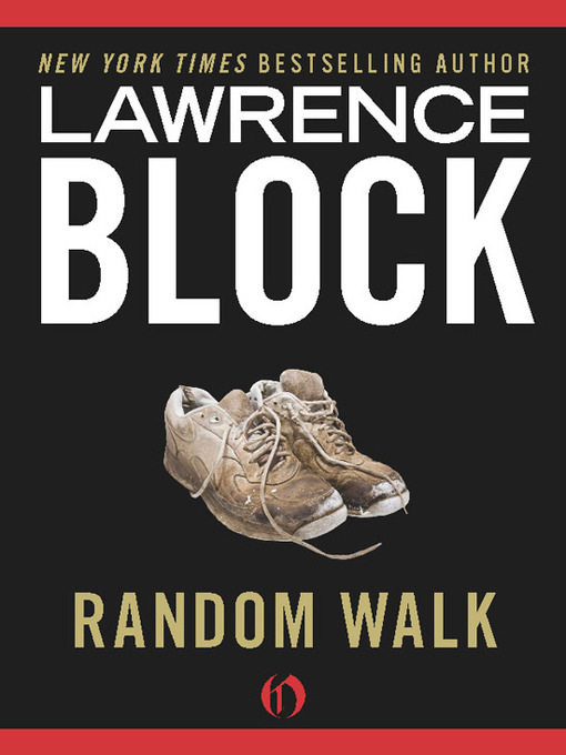 Title details for Random Walk by Lawrence Block - Wait list